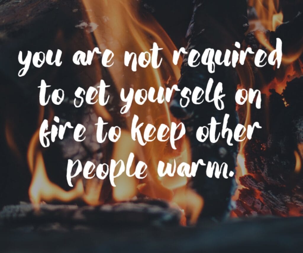 Graphic with fire background and quote about self-sacrifice regarding caregiving burnout